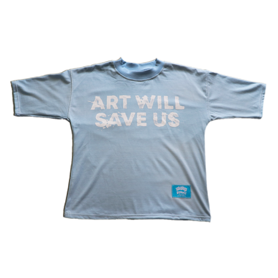 "Art Will Save Us" Blue