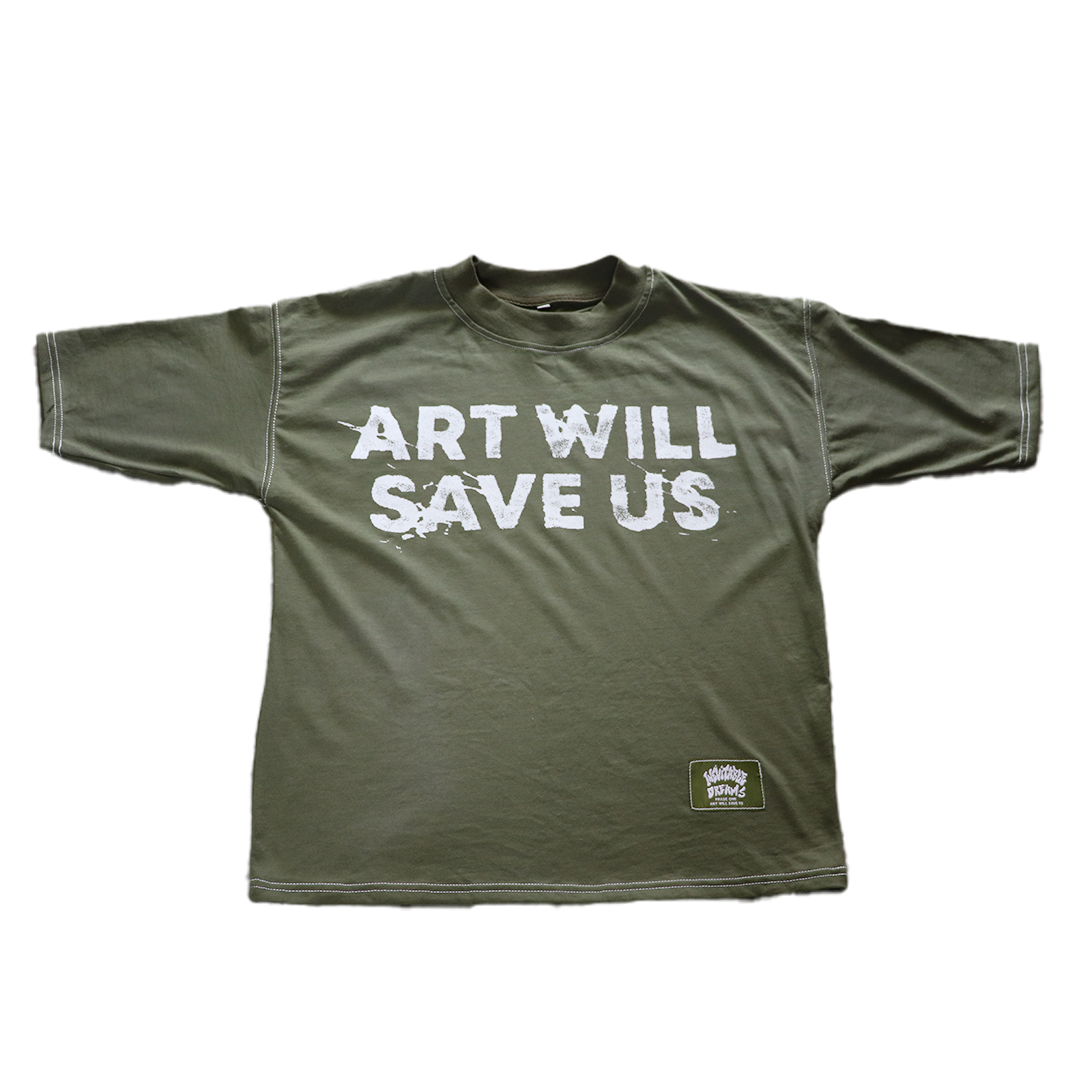 "Art Will Save Us" Green